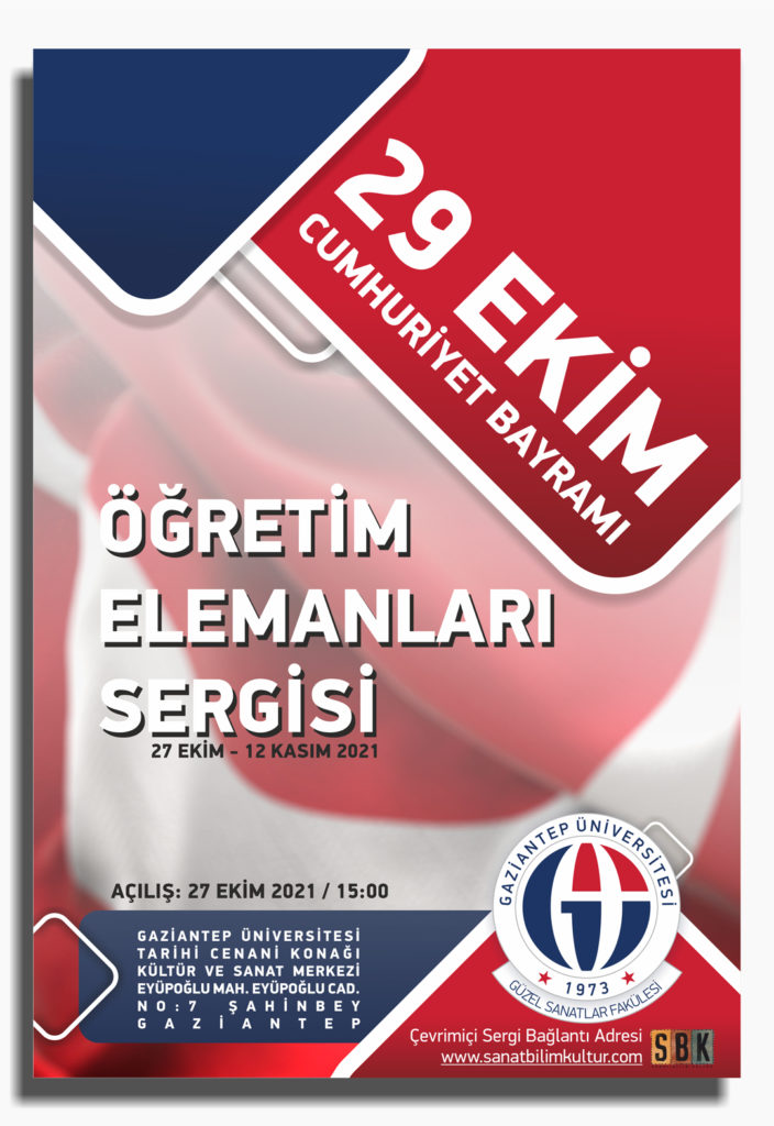 29 Ekim Cumhuriyet Bayramı Öğretim Elemanları Sergisi